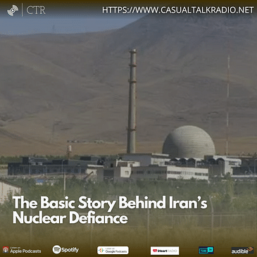 The Basic Story Behind Iran’s Nuclear Defiance