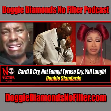 Cardi B Cry, Not Funny! Tyrese Cry, Yall Laugh! Double Standards