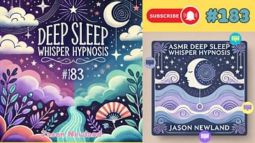 (Old video) (ASMR) #183 Deep Sleep Whisper Hypnosis (3rd February 2020)