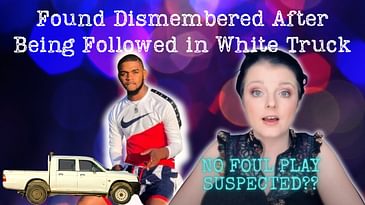 Rasheem Carter Found Dismembered But Police Say No Foul Play Suspected| Serial Napper