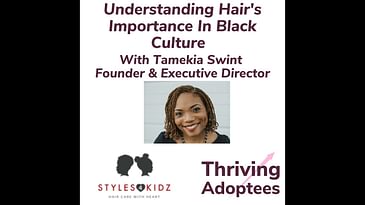 Understanding Hair's Importance In Black Culture With Tamekia Swint Founder & Executive Director