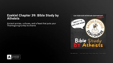 Ezekiel Chapter 39: Bible Study by Atheists