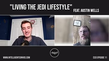Living the Jedi Lifestyle | Austin Wells | Season 3 Episode 11