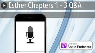Esther Chapters 1 - 3 Q&A