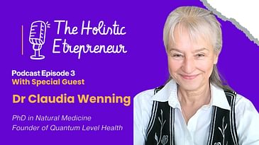 Claudia Wenning on Rewiring Beliefs, Natural Healing & Growing a Heart-Led Practice