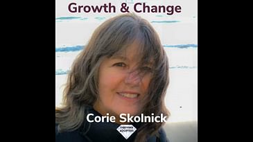 Growth & Change With Corie Skolnik