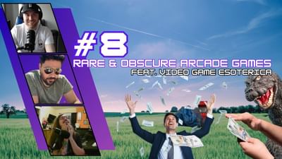 #8 - Rare & Obscure Arcade Games | Feat. Video Game Esoterica