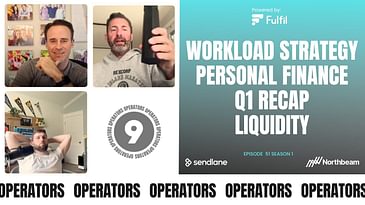 E051: Workload Strategy, Personal Finance, Q1 Recap, Liquidity & More