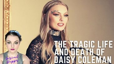 The Tragic Life and Death of Daisy Coleman