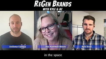 We Need Better Regenerative Content - Episode 13 - Joni Kindwall-Moore @ Snacktivist