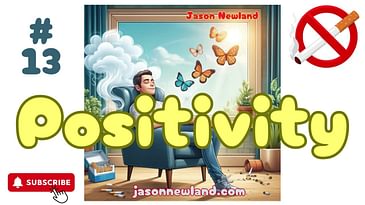 POSITIVITY - STOP SMOKING