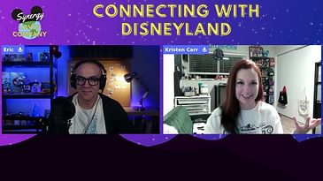 Connecting to Disneyland with Kristen Carr