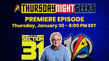 John Billingsley, Section 31, and 10 Years of Trek Geeks
