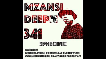 Session 341 - Sphecific - Deep House
