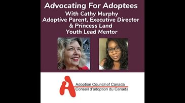 Advocating For Adoptees With Cathy Murphy Adoptive Parent & Executive Director & Princess Land Yo...