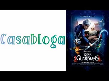 19) Rise of the Guardians