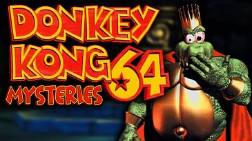 The Mysteries of Donkey Kong 64 (feat.@superjoebros64)