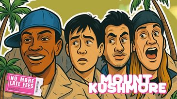 Mount Kushmore: The Ultimate Stoner Movie Draft