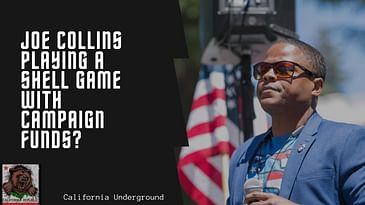 Joe Collins Playing a Shell Game with Campaign Funds?
