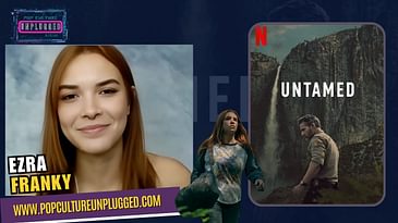 Ezra Franky Breaks Down Her Role as Lucy in Netflix's 'UNTAMED'