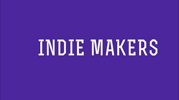 INDIE MAKERS Live Stream