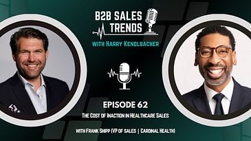 The Cost of Inaction in Healthcare Sales