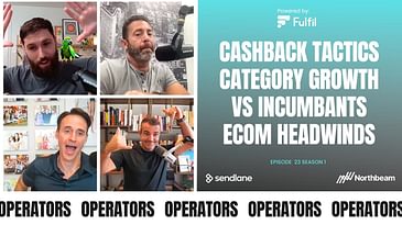 E023: Cashback Tactics, Growing Categories, Taking on Incumbents, 2024 Ecom Headwinds & More