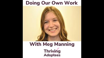 Doing Our Own Work With Meg Manning