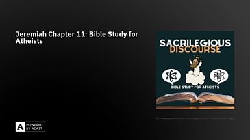 Jeremiah Chapter 11: Bible Study for Atheists