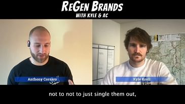 How different ReGen Brands truly are - Episode 16 - What We've Learned & What's Next