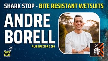 Andre Borell - Shark Stop Bite Resistant Wetsuits - Documentary Film-maker to company CEO