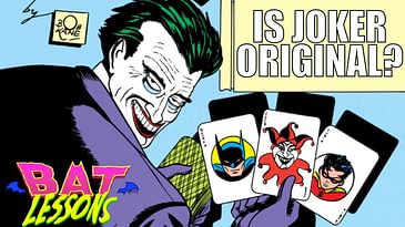 Is The Joker Plagiarism? | Bat Lessons Podcast Ep. 15