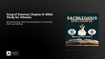 Song of Solomon Chapter 8: Bible Study for Atheists