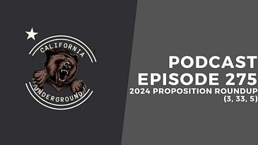 2024 California Proposition Roundup (3, 33, 5)