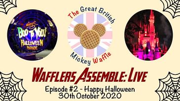 Wafflers Assemble: Live - Episode #2 - Happy Halloween