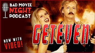 GetEven AKA Road to Revenge (1993) - Bad Movie Night VIDEO Podcast