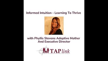 Informed Intuition - Learning To Thrive With Phyllis Stevens
