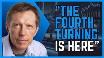 The Fourth Turning is Here | Neil Howe Explains What Comes Next
