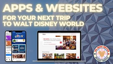 BEST APPS & WEBSITES for your next trip to WALT DISNEY WORLD