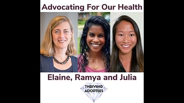 Advocating For Our Health With Elaine Schulte,  Ramya Gruneisen and Julia Small
