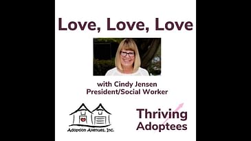 Love, Love, Love With Cindy Jensen President/Social Worker