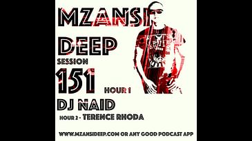 Recording MZANSI DEEP 151 Hour 2 - Soulful House Mix