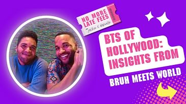 Behind the Scenes of Hollywood: Insights from Bruh Meets World