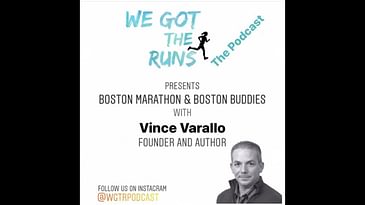 4. The Boston Marathon and the Boston Buddies with Vince Varallo