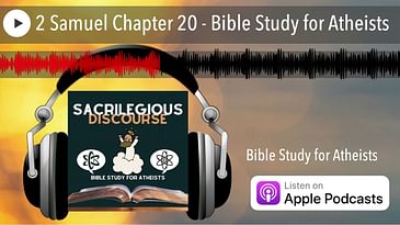 2 Samuel Chapter 20 - Bible Study for Atheists