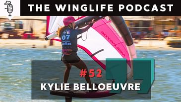 Episode #52 Kylie Belleouvre