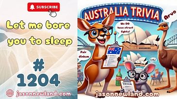 (normal length) #1204 - Trivia Tuesday - AUSTRALIA - Let Me Bore You To Sleep