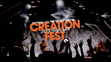 Creation Fest 2023 'Rhythms of Faith' Highlights