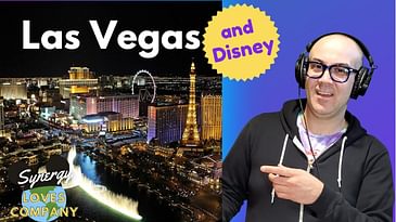 Las Vegas and Disney