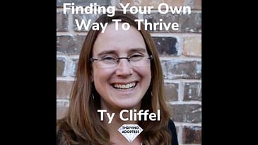 Finding Your Own  Way To Thrive With Ty Cliffel